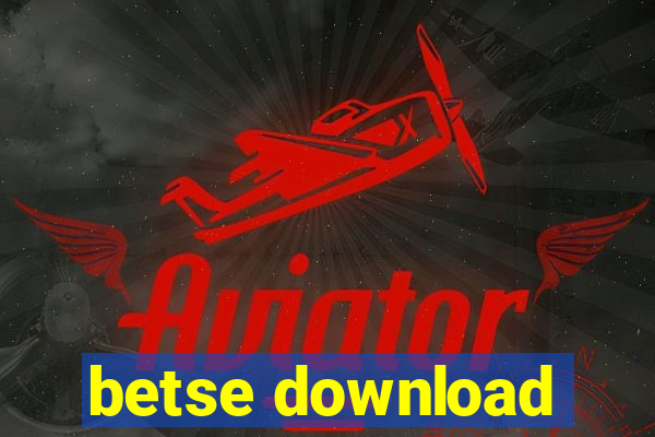 betse download